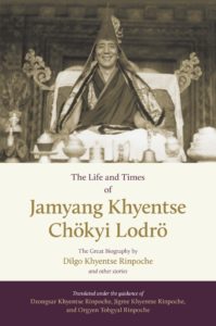 New Publication: The Life and Times of Jamyang Khyentse Chökyi Lodrö